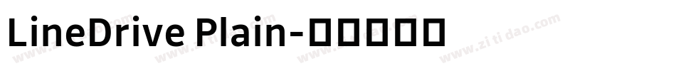 LineDrive Plain字体转换